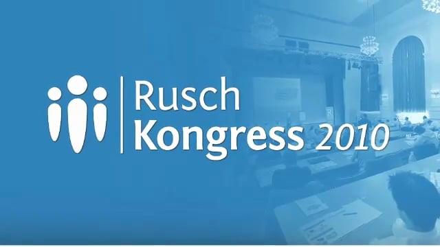 Infovideo »Rusch-Kongress 2010«