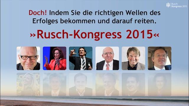 Info-Video für den »Rusch-Kongress 2015«